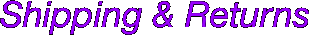 Shipping & Returns